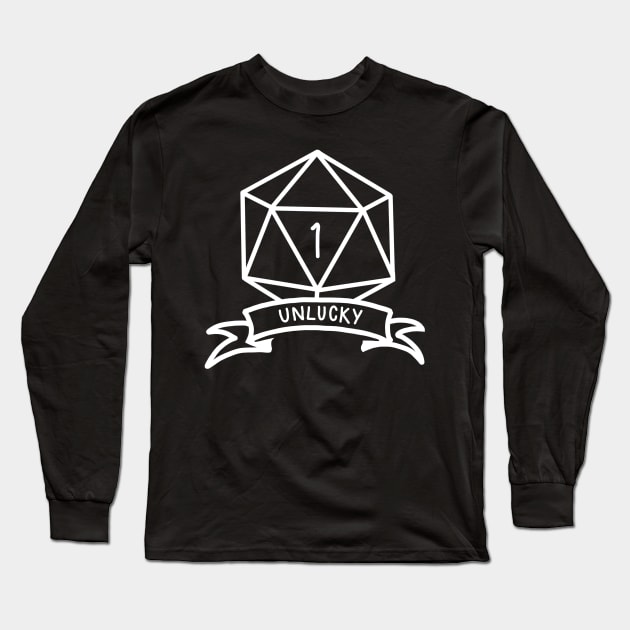 Unlucky D20 - Critical Fail Long Sleeve T-Shirt by TheDoodlemancer